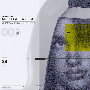 ! Say Quizzy - No Love Vol. 4